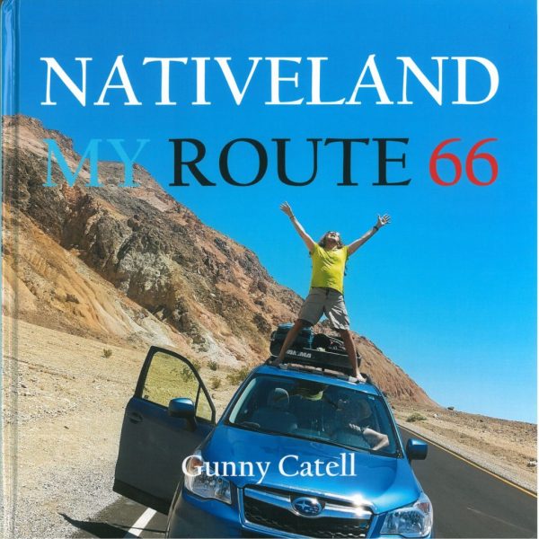 Nativeland - My Route 66